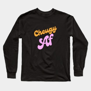 Cheugy AF - Millennial Gen Z Fashion Long Sleeve T-Shirt